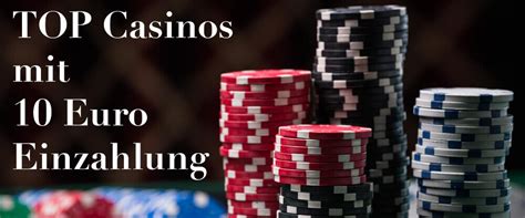 10 euro einzahlung casino 2021